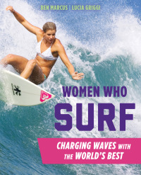 Cover image: Women Who Surf 9781493024858