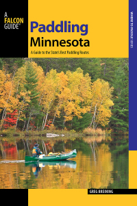Omslagafbeelding: Paddling Minnesota 2nd edition 9781493025121