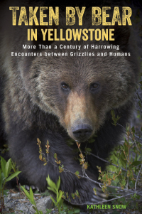 Cover image: Taken by Bear in Yellowstone 9781493017713