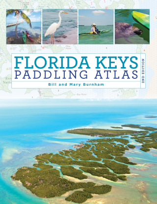 Cover image: Florida Keys Paddling Atlas 2nd edition 9781493025510