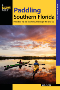 Cover image: Paddling Southern Florida 9781493025664