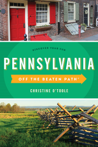 صورة الغلاف: Pennsylvania Off the Beaten Path® 12th edition 9781493025916