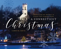 表紙画像: A Connecticut Christmas 9781493026050