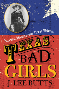 Cover image: Texas Bad Girls 9781493026166
