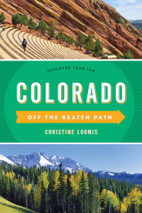 Cover image: Colorado Off the Beaten Path® 12th edition 9781493026333