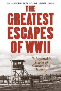 Omslagafbeelding: Greatest Escapes of World War II 9781493025022