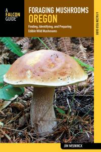 Cover image: Foraging Mushrooms Oregon 9781493026692