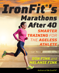 Omslagafbeelding: IronFit's Marathons after 40 9781493026876