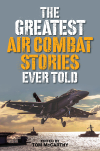 Omslagafbeelding: The Greatest Air Combat Stories Ever Told 9781493027002