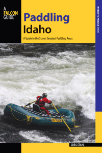 Cover image: Paddling Idaho 9781493008438