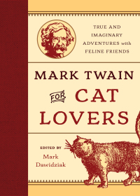 表紙画像: Mark Twain for Cat Lovers 9781493019571