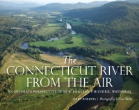 Cover image: The Connecticut River from the Air 9781493027729