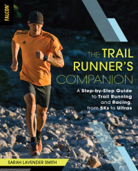 Imagen de portada: The Trail Runner's Companion 9781493027743