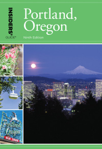 Omslagafbeelding: Insiders' Guide® to Portland, Oregon 9th edition 9781493028214