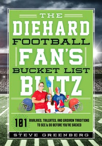 Cover image: The Diehard Football Fan's Bucket List Blitz 9781493028238