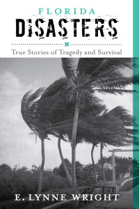 Imagen de portada: Florida Disasters 1st edition 9781493028740