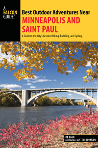 Cover image: Best Outdoor Adventures Near Minneapolis and Saint Paul 9781493011643
