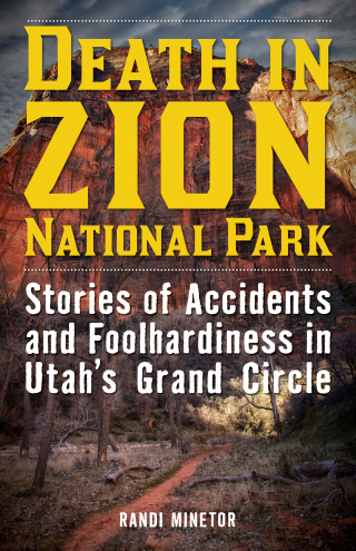 Cover image: Death in Zion National Park 9781493028931