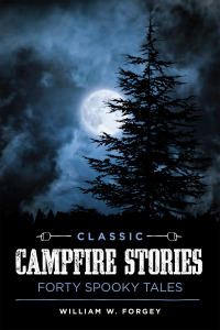 Omslagafbeelding: Classic Campfire Stories 9781493029099