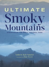 Cover image: Ultimate Smoky Mountains 1st edition 9781493029310