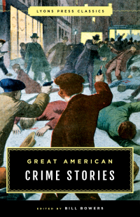 Omslagafbeelding: Great American Crime Stories 9781493029372