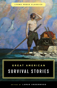 صورة الغلاف: Great American Survival Stories 9781493029631