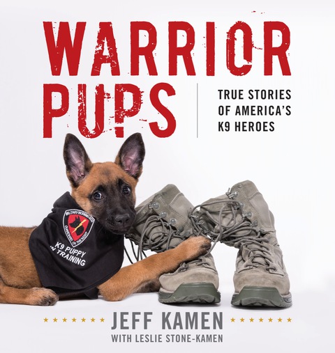 Warrior Pups: True Stories of America's K9 Heroes - FULL INSTANT DOWNLOAD | PDF DOCX EPUB