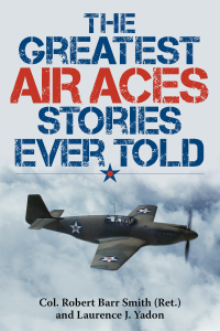 Omslagafbeelding: The Greatest Air Aces Stories Ever Told 9781493026623