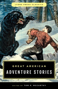 Omslagafbeelding: Great American Adventure Stories 9781493029990