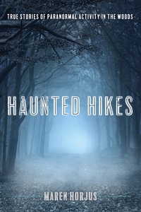 表紙画像: Haunted Hikes 9781493030644