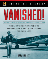 Cover image: Breaking History: Vanished! 9781493030606