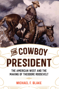 Immagine di copertina: The Cowboy President 9781493030712