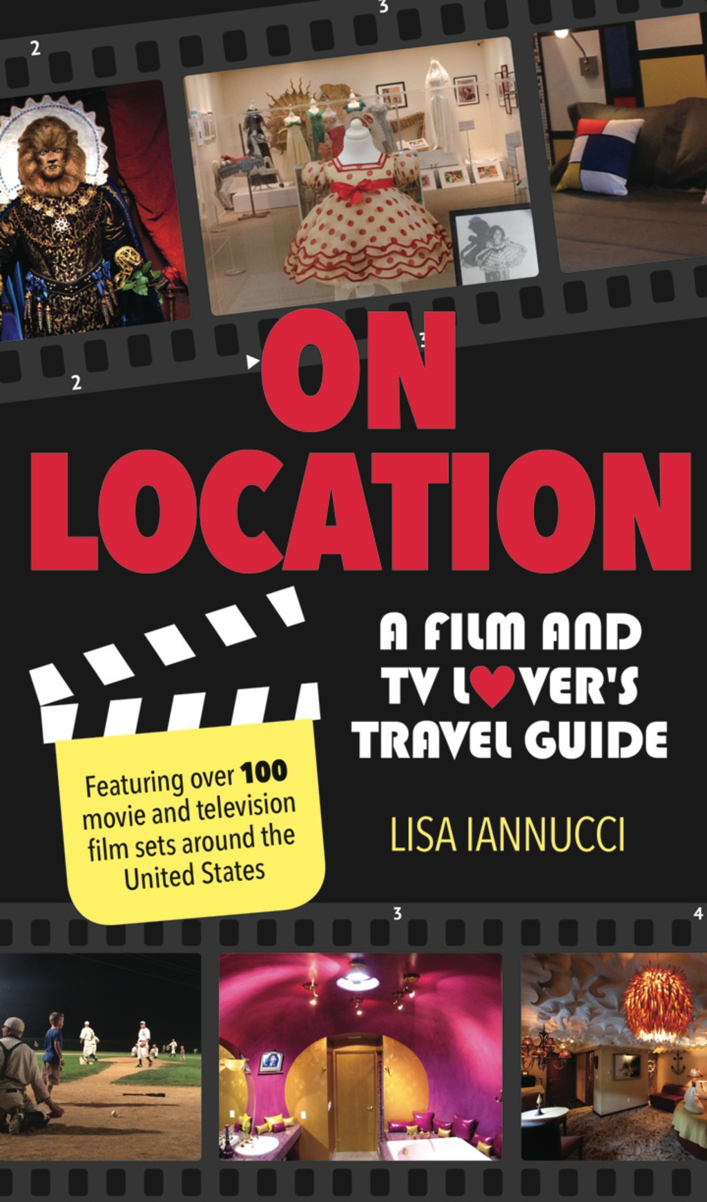 On Location A Film and TV Lover’s Travel Guide