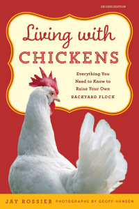 表紙画像: Living with Chickens 2nd edition 9781493029952