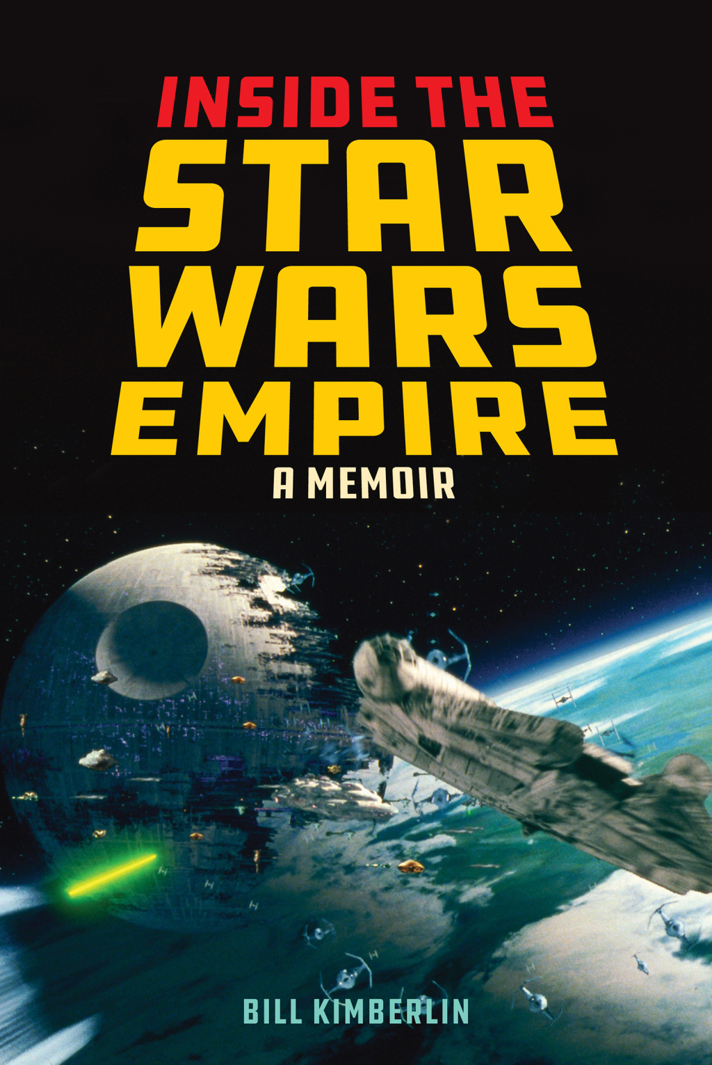 Inside the Star Wars Empire A Memoir