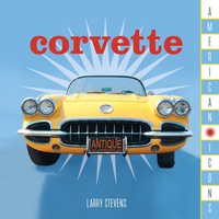 Cover image: American Icons: Corvette 9781493032983