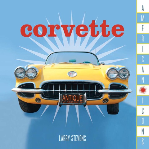 American Icons: Corvette: Corvette - FULL INSTANT DOWNLOAD | PDF DOCX EPUB