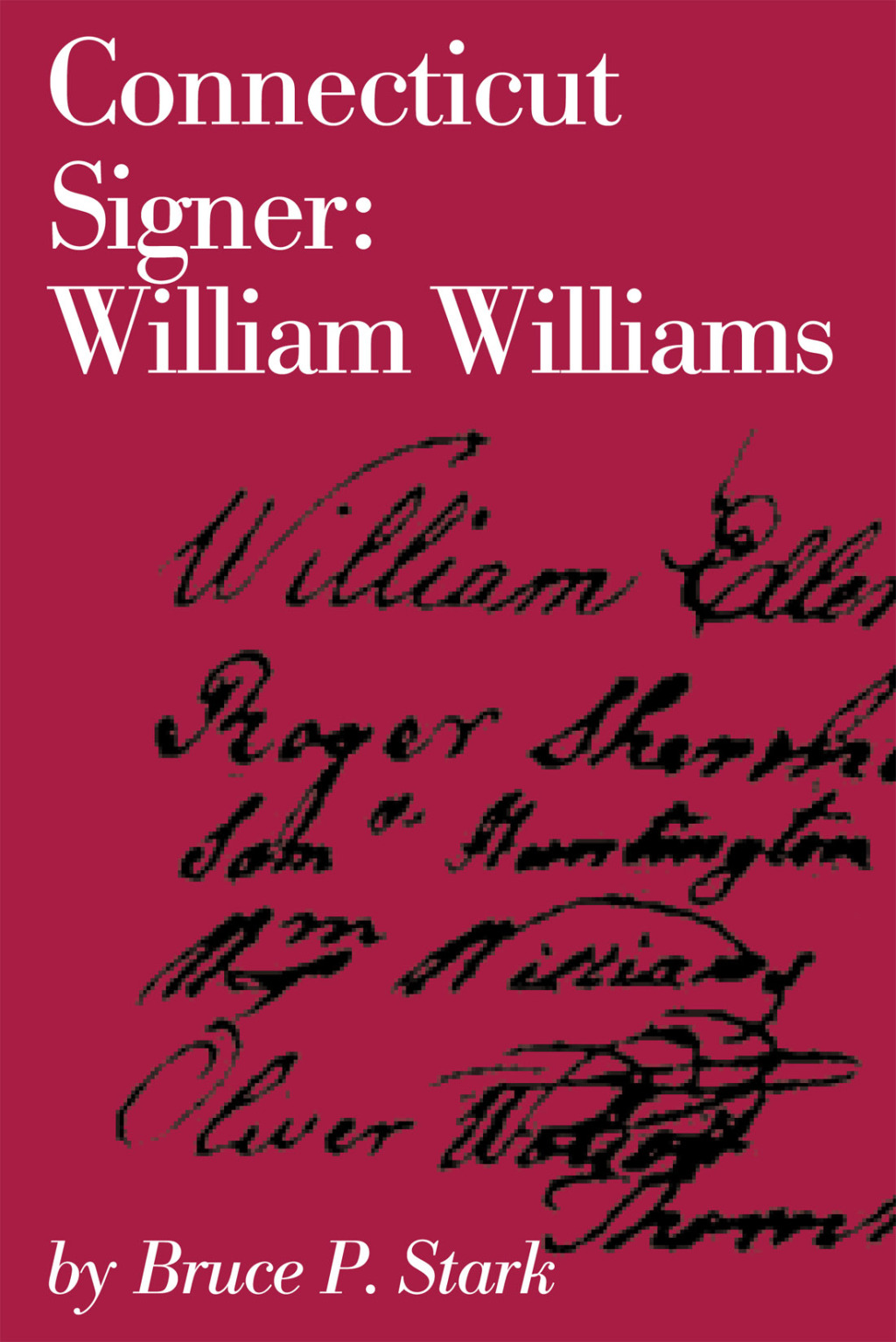 Connecticut Signer William Williams