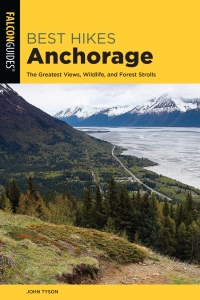 Omslagafbeelding: Best Hikes Anchorage 2nd edition 9781493034345
