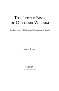 Imagen de portada: The Little Book of Outdoor Wisdom 9781493034734