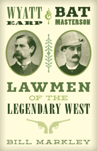 Imagen de portada: Wyatt Earp and Bat Masterson 9781493035670