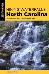 Cover image: Hiking Waterfalls North Carolina 2nd edition 9781493035694