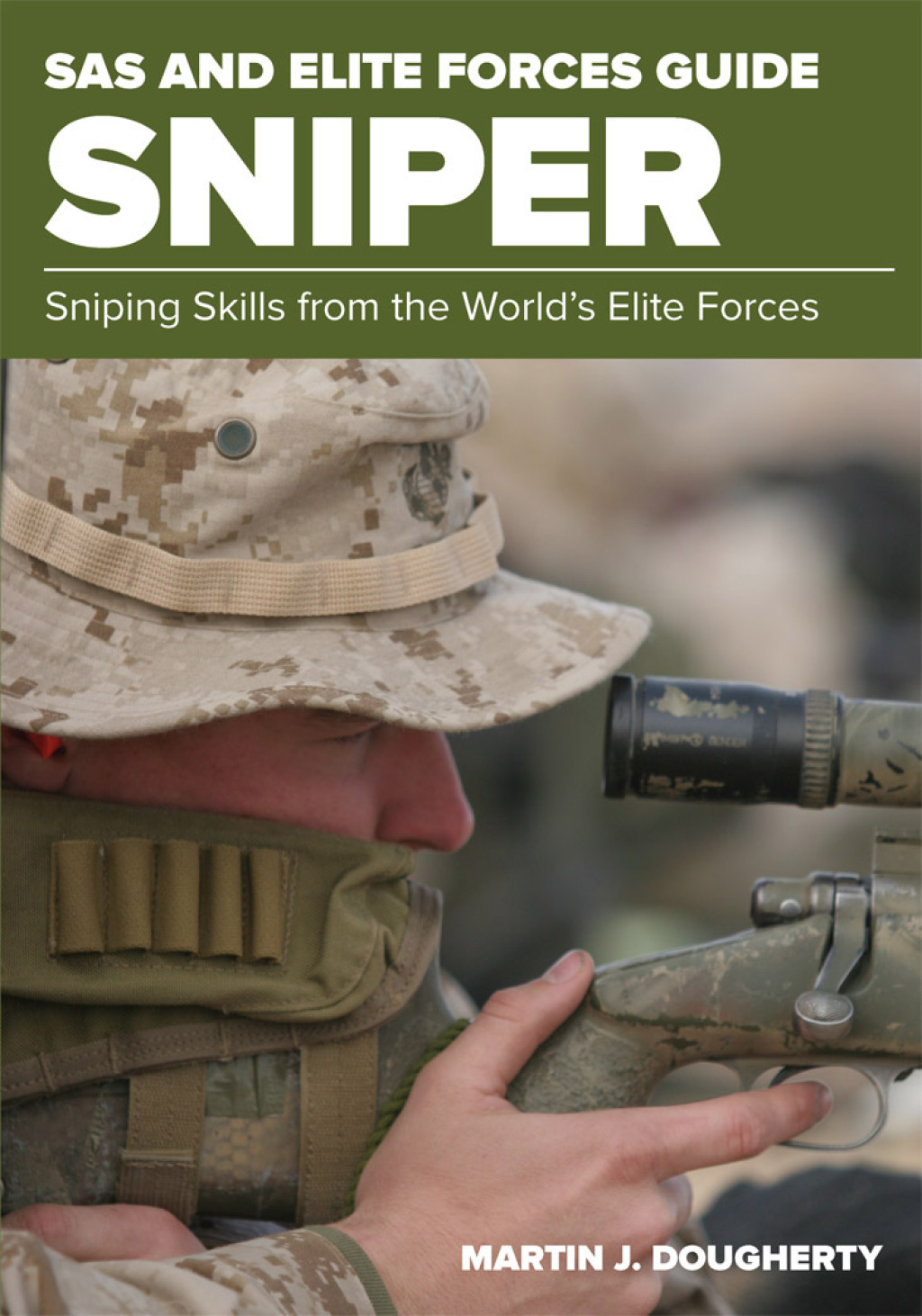 SAS and Elite Forces Guide Sniper Sniping Skills From The World’s Elite Forces