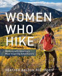 Cover image: Women Who Hike 9781493037131