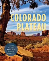 Imagen de portada: Discovering the Colorado Plateau 9781493037155