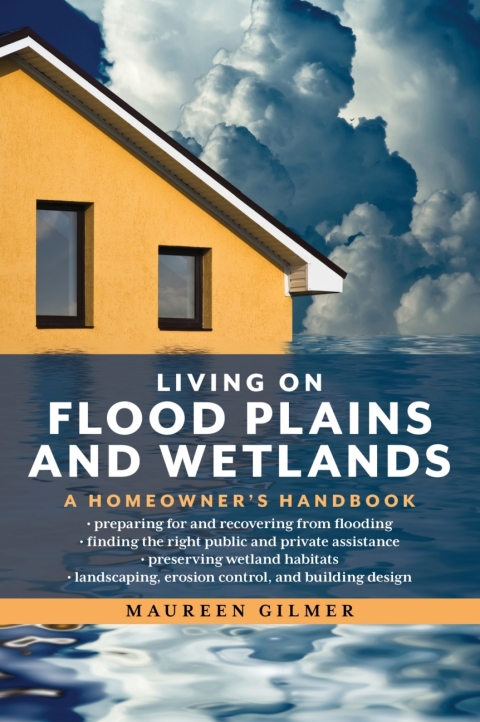 Living on Flood Plains and Wetlands: A Homeowner's Handbook - FULL INSTANT DOWNLOAD | PDF DOCX EPUB