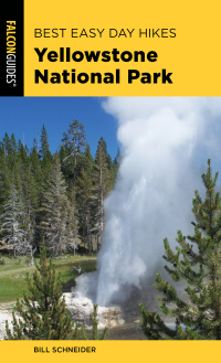 Imagen de portada: Best Easy Day Hikes Yellowstone National Park 4th edition 9781493038732