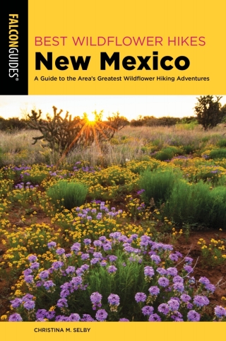 Cover image: Best Wildflower Hikes New Mexico 9781493039173