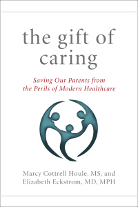 Cover image: The Gift of Caring 9781493034086