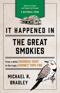Immagine di copertina: It Happened in the Great Smokies 2nd edition 9781493039746